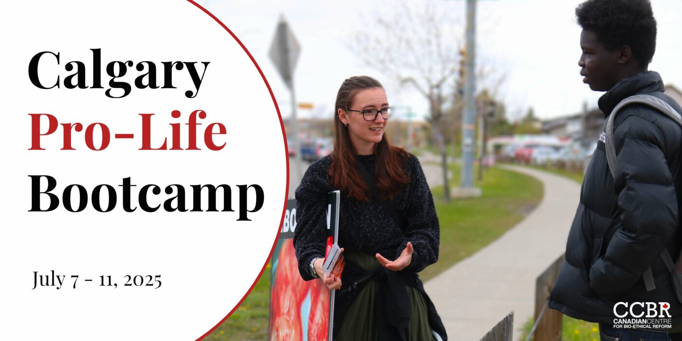 Calgary Pro-Life Bootcamp